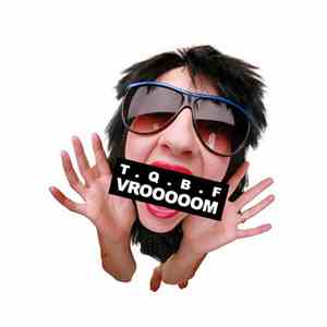 T.Q.B.F. - Vroooom EP