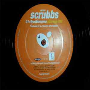 Troublesome & Sandra Melody - Scrubbs