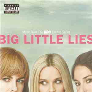 Various - Big Little Lies (Music From The HBO Limited Series)