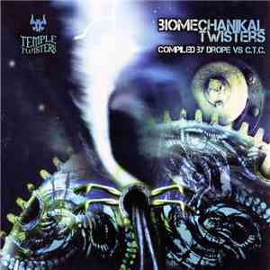 Various - Biomechanikal Twisters