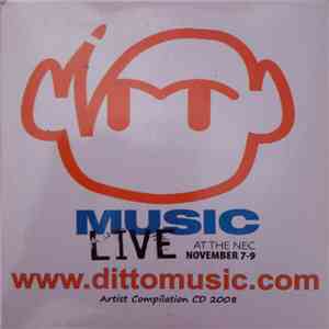 Various - Dittomusic Live Artists Compilation CD 2008
