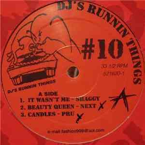 Various - DJ's Runnin Things #10