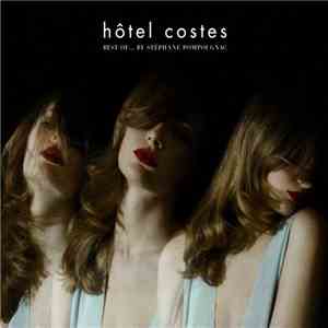 Various - Hôtel Costes: Best Of... By Stéphane Pompougnac