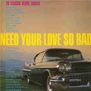 Various - Need Your Love So Bad