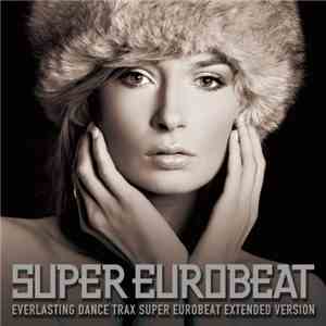Various - Super Eurobeat Vol. 209 - Extended Version