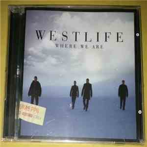 Westlife - Where We Are