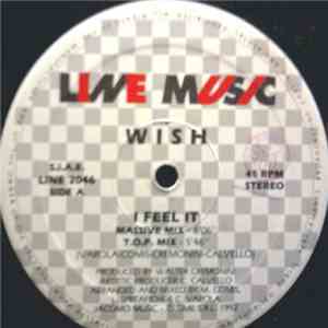 Wish - I Feel It