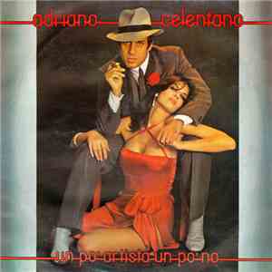 Adriano Celentano - Un Po' Artista Un Po' No