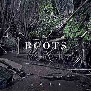 Ages - Roots
