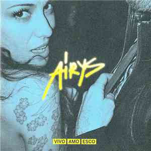 Airys - Vivo Amo Esco