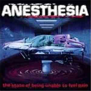Anesthesia - The State Of Being Unable To Feel Pain