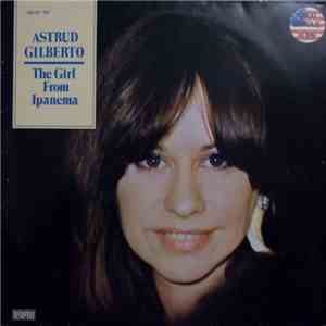 Astrud Gilberto - The Girl From Ipanema