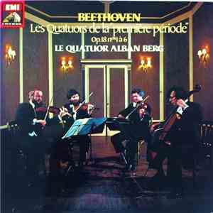 Beethoven, Le Quatuor Alban Berg - Les Quatuors De La 