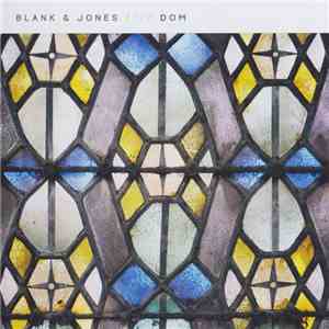Blank & Jones - Dom