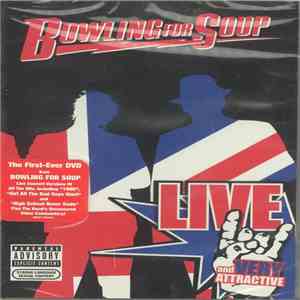 Bowling For Soup - Live And Very Attractive