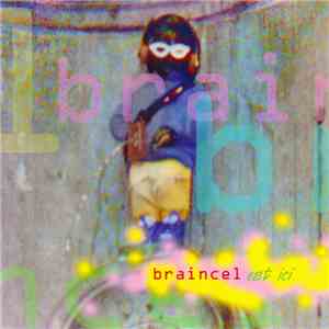 Braincel - Est Ici
