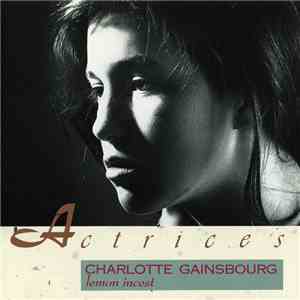 Charlotte Gainsbourg - Lemon Incest