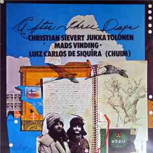 Christian Sievert, Jukka Tolonen, Mads Vinding, Luiz Carlos De Siquira (Chuim) - After Three Days