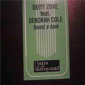 Deity Zone feat Deborah Cole - Found A Love