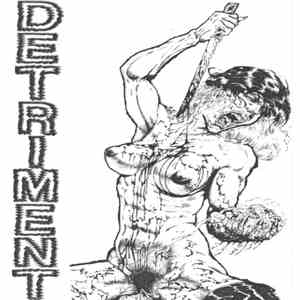 Detriment - Metal Vengeance!!!