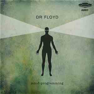 Dr Floyd - Mind Programming EP