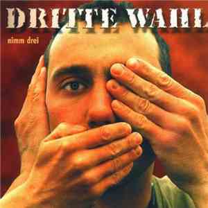 Dritte Wahl - Nimm Drei