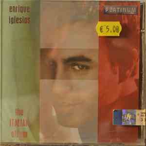 Enrique Iglesias - The Italian Album