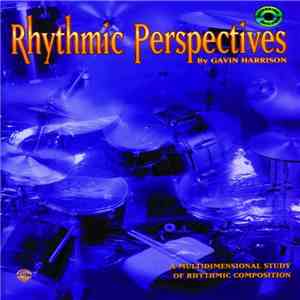 Gavin Harrison - Rhythmic Perspectives