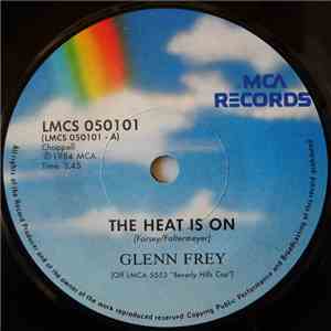 Glenn Frey And Harold Faltermeyer - The Heat Is On / Axel F