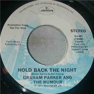 Graham Parker And The Rumour - Hold Back The Night