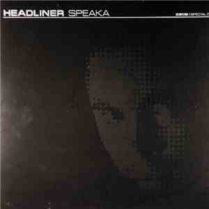 Headliner - Speaka