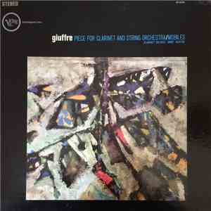 Jimmy Giuffre - Piece For Clarinet And String Orchestra/Mobiles