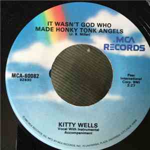 Kitty Wells - It Wasn't God Who Made Honky Tonk Angels / I Can't Stop Lovin ...
