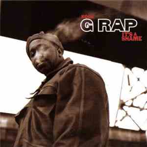 Kool G Rap - It's A Shame