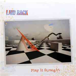 Laid Back - Play It Straight