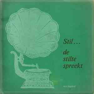 No Artist - Stil... De Stilte Spreekt