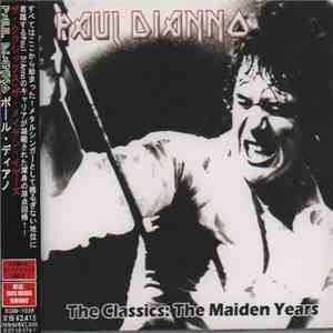 Paul Di'Anno - The Classics: The Maiden Years
