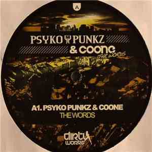Psyko Punkz & Coone - The Words