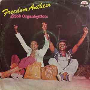 S. Job Organization - Freedom Anthem