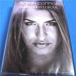 Sarah Connor - Green Eyed Soul
