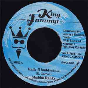 Shabba Ranks - Halla Fi Buddy (Remix)