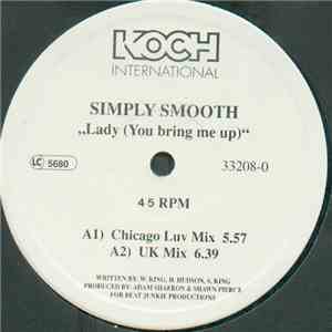 Simply Smooth - Lady (You Bring Me Up)