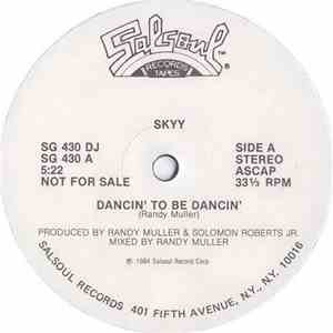 Skyy - Dancin' To Be Dancin'
