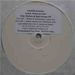 Sonorous Star - Bullet & Bad Dreams EP