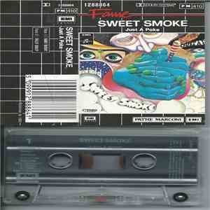 Sweet Smoke - Just A Poke