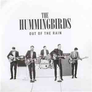 The Hummingbirds  - Out Of The Rain