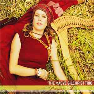 The Maeve Gilchrist Trio - Reaching Me