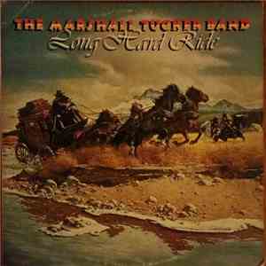 The Marshall Tucker Band - Long Hard Ride
