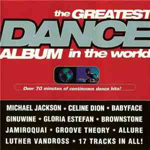 Various - The Greatest Dance Album In The World