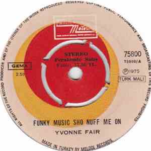 Yvonne Fair - Funky Music Sho Nuff Turns Me On